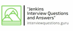 jenkins interview questions and answers