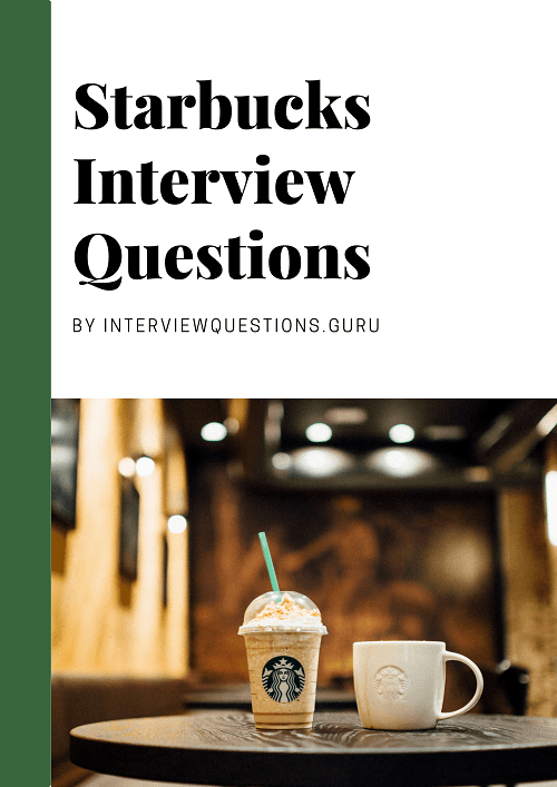 Starbucks Interview Questions Answers