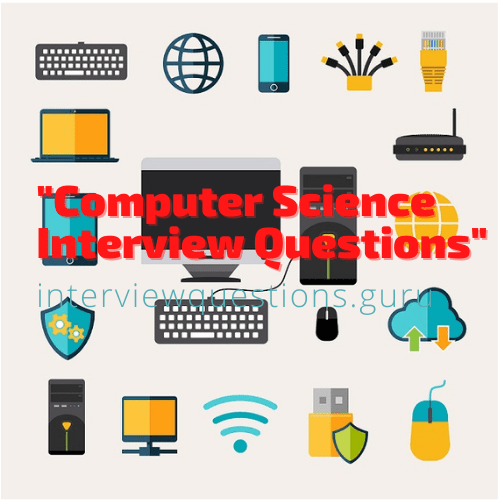 phd interview questions and answers in computer science