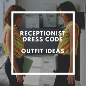 receptionist outfit