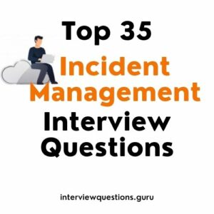 incident management interview questions