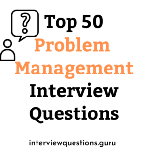 problem management interview questions
