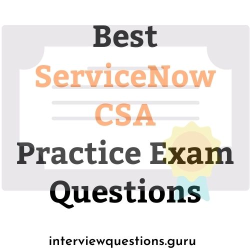servicenow csa practice exam