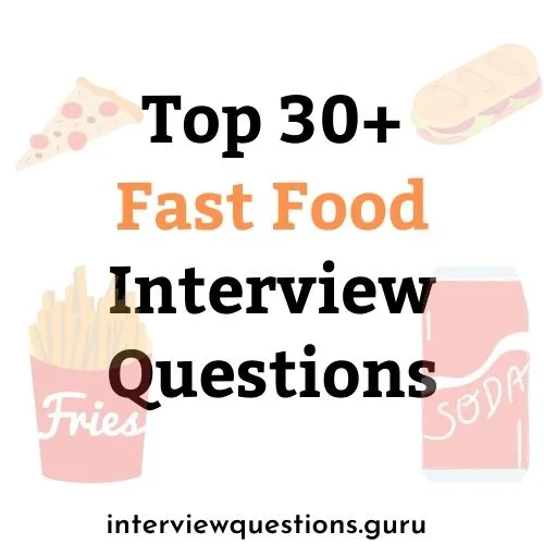 fast food interview questions