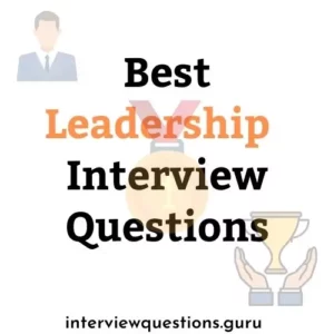 Leadership Interview Questions