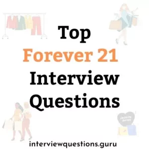 Forever 21 Interview Questions