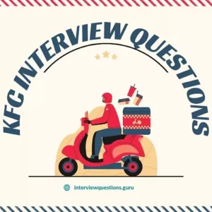 KFC Interview Questions