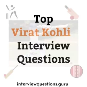 Virat Kohli Interview Questions