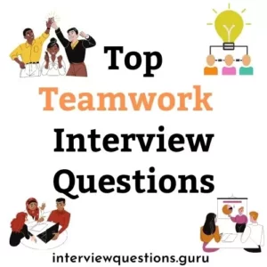 Teamwork Interview Questions 300x300.webp