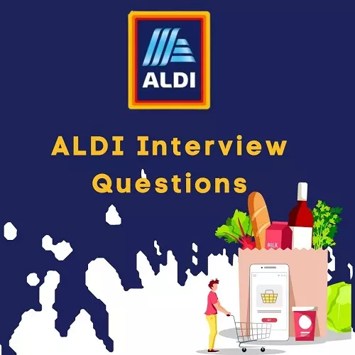 ALDI Interview Questions