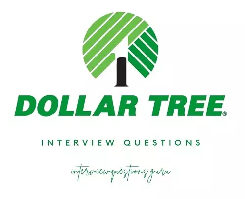 Dollar Tree Interview Questions