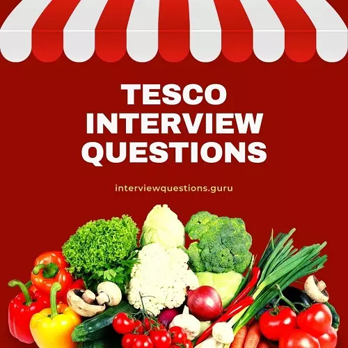 Tesco Interview Questions