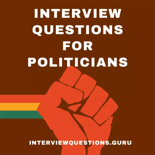 Interview Questions for Politicians