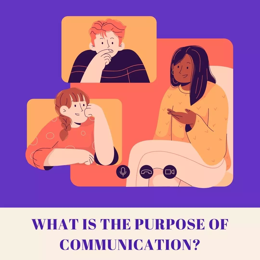 What is the Purpose of Communication