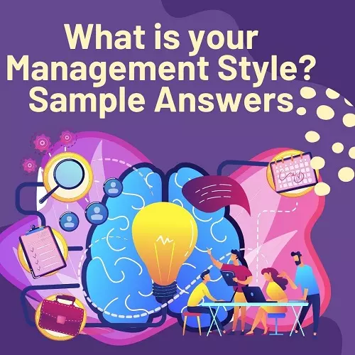 what is your management style sample answers