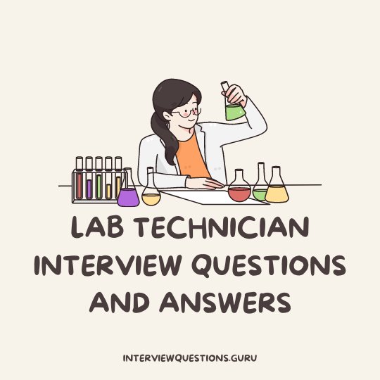 research lab technician interview questions