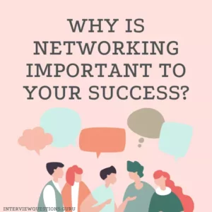Why is networking important to your success
