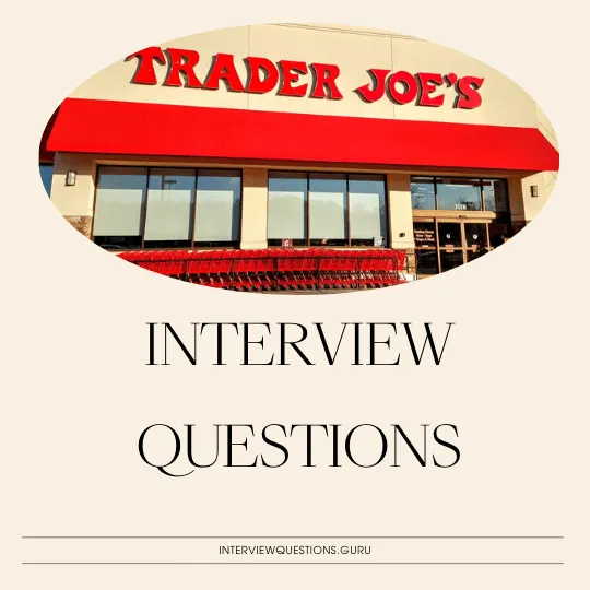 Trader Joe's Interview