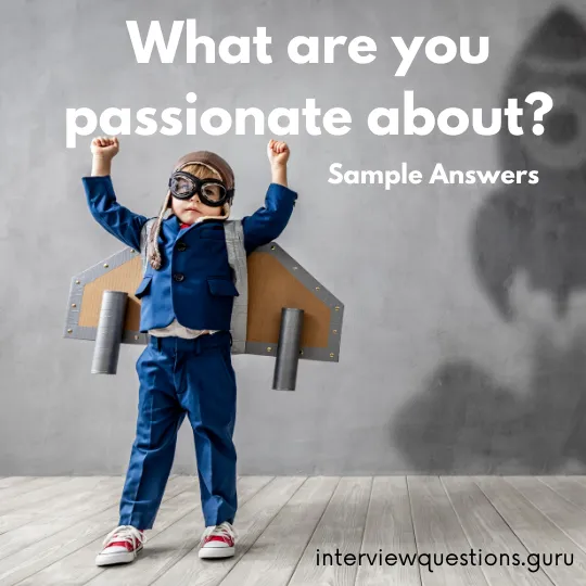 What Are You Passionate About? Best Answer