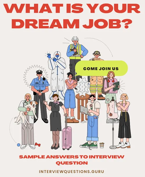 What is your dream job sample answers