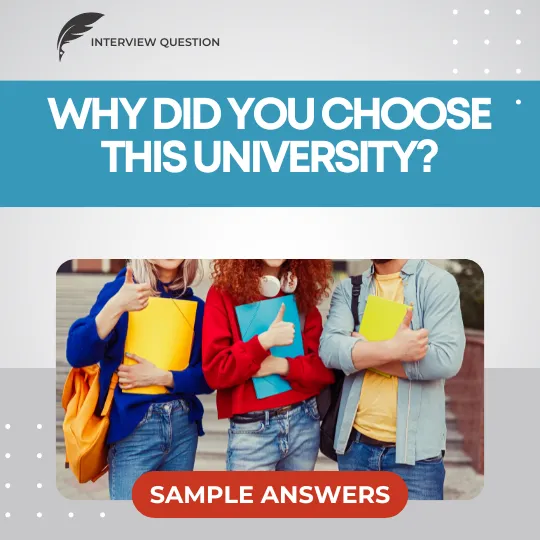 why did you choose this university sample answers