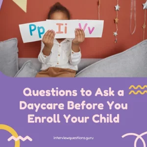 Questions to Ask a Daycare Before You Enroll