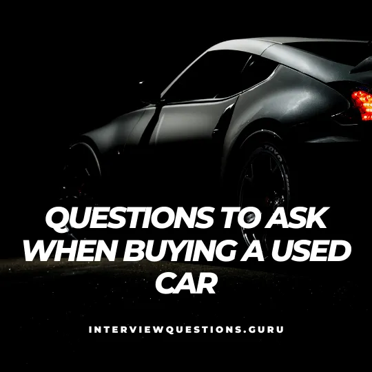 Top Questions to ask when buying a used car