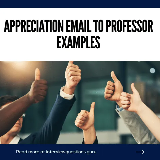 Examples of Appreciation Email to Professor