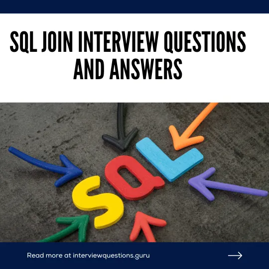 Top SQL Join Interview Questions and Answers