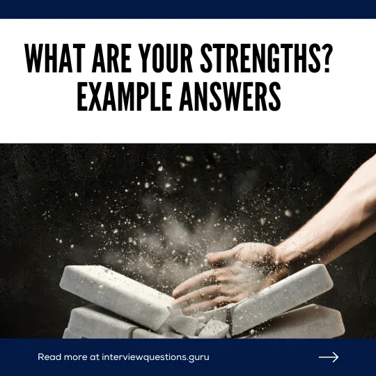What are your strengths interview answers