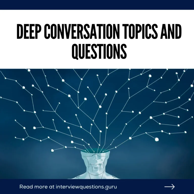 Mind-Blowing Deep Conversation Topics