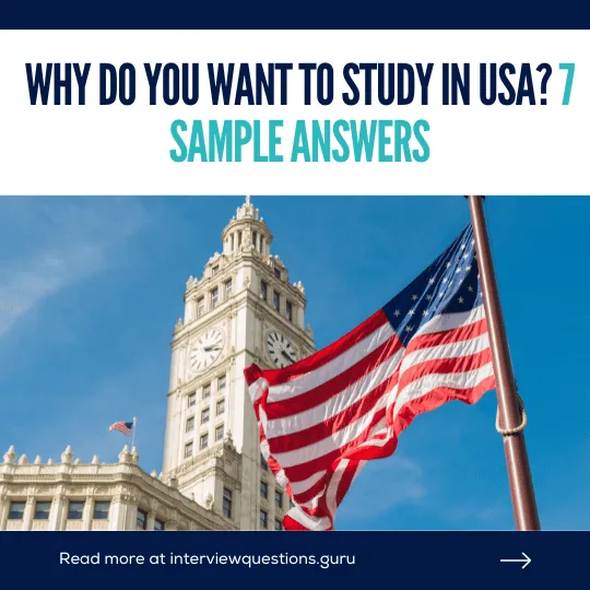Why do you want to study in USA? Answers