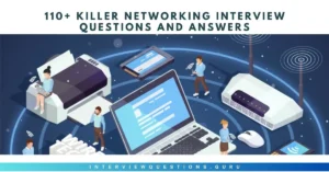 Best Networking Interview Questions and Answers